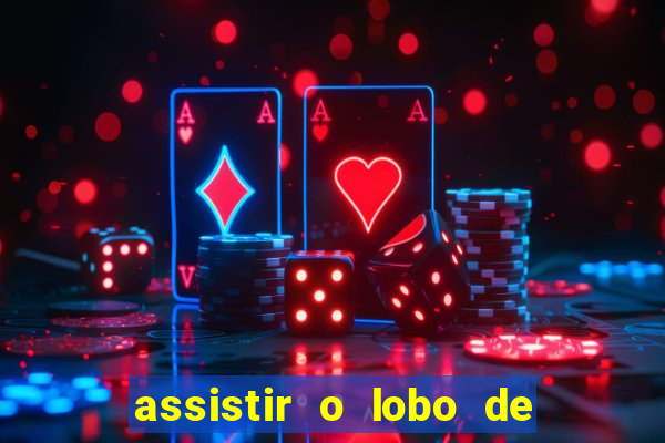 assistir o lobo de wall street topflix